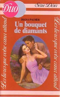Livrenpoche : Un bouquet de diamants - Diana Palmer - Livre