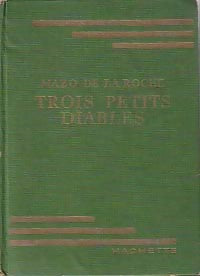 Livrenpoche : Trois petits diables - Mazo De la Roche - Livre