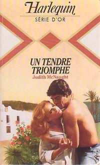 Livrenpoche : Un tendre triomphe - Judith McNaught - Livre