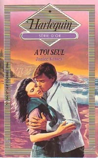 Livrenpoche : A toi seul - Janice Kaiser - Livre