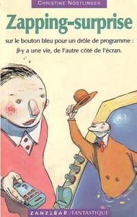 Livrenpoche : Zapping-surprise - Christine Nöstlinger - Livre