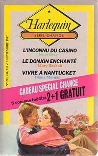 Livrenpoche : L'inconnu du casino / Le donjon enchanté / Vivre à Nantucket - Diana Morgan, Mary Haskell, Janet Gray - Livre