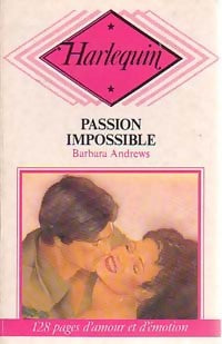 Livrenpoche : Passion impossible - Barbara Andrews - Livre