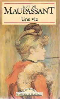 Livrenpoche : Une vie - Guy De Maupassant, G. Maupassant - Livre