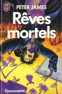Livrenpoche : Rêves mortels - Peter James - Livre