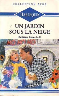 Livrenpoche : Un jardin sous la neige - Bethany Campbell - Livre