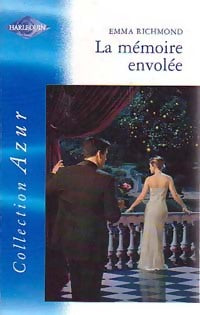 Livrenpoche : La mémoire envolée - Emma Richmond - Livre