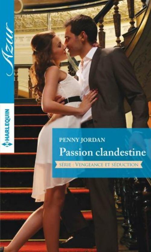 Livrenpoche : Passion clandestine - Penny Jordan - Livre