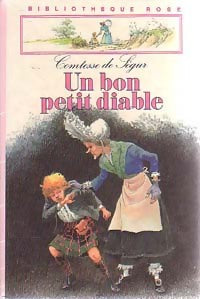 Livrenpoche : Un bon petit diable - Comtesse De Ségur - Livre
