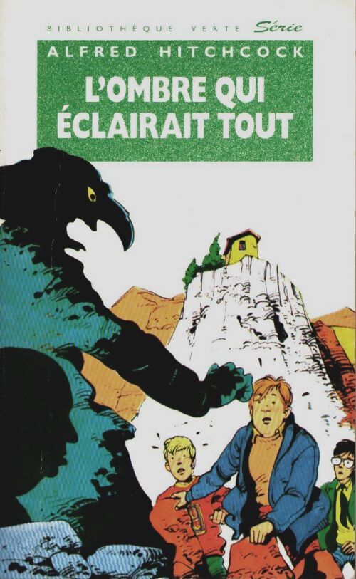 Livrenpoche : L'ombre qui éclairait tout - Alfred Hitchcock - Livre