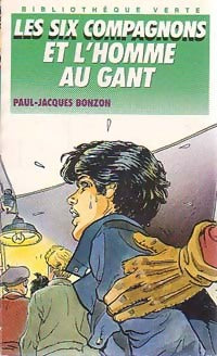 Livrenpoche : Les six compagnons et l'homme au gant - Paul-Jacques Bonzon - Livre