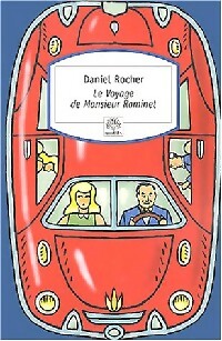 Livrenpoche : Le voyage de Monsieur Raminet - Daniel Rocher - Livre