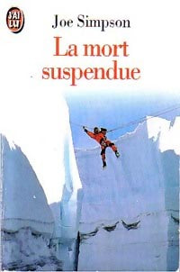 Livrenpoche : La mort suspendue - Joe Simpson - Livre