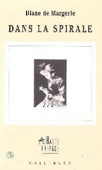 Livrenpoche : Dans la spirale - Diane De Margerie - Livre