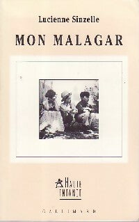 Livrenpoche : Mon malagar - Lucienne Sinzelle - Livre