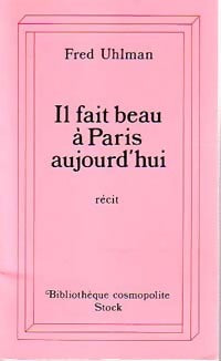 Livrenpoche : Il fait beau à Paris aujourd'hui - Fred Uhlman - Livre