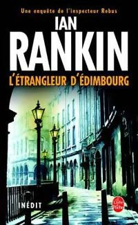 Livrenpoche : L'étrangleur d'Edimbourg - Ian Rankin - Livre