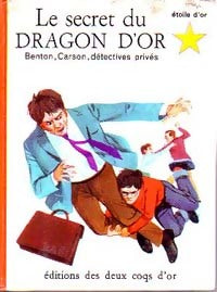 Livrenpoche : Le secret du dragon d'or - Georges Wyatt - Livre