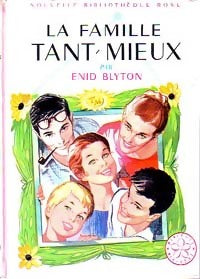 Livrenpoche : La famille Tant-Mieux - Enid Blyton - Livre