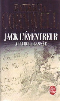 Livrenpoche : Jack l'éventreur. Affaire classée - Patricia Daniels Cornwell - Livre