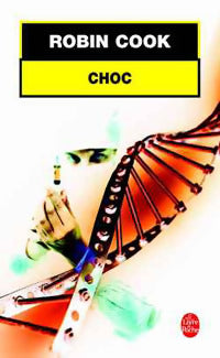 Livrenpoche : Choc - Robin Cook - Livre