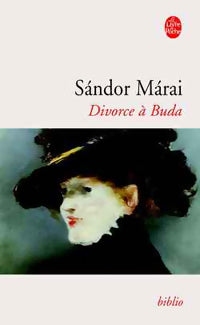 Divorce à Buda - Sándor Marai -  Le Livre de Poche - Livre