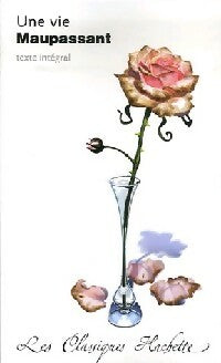Livrenpoche : Une vie - Guy De Maupassant, G. Maupassant - Livre