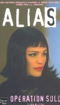 Livrenpoche : Opération Solo - Lynn Mason - Livre