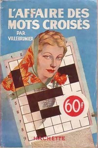 Livrenpoche : L'affaire des mots croisés / Le diadème empenné - Villebrumier - Livre