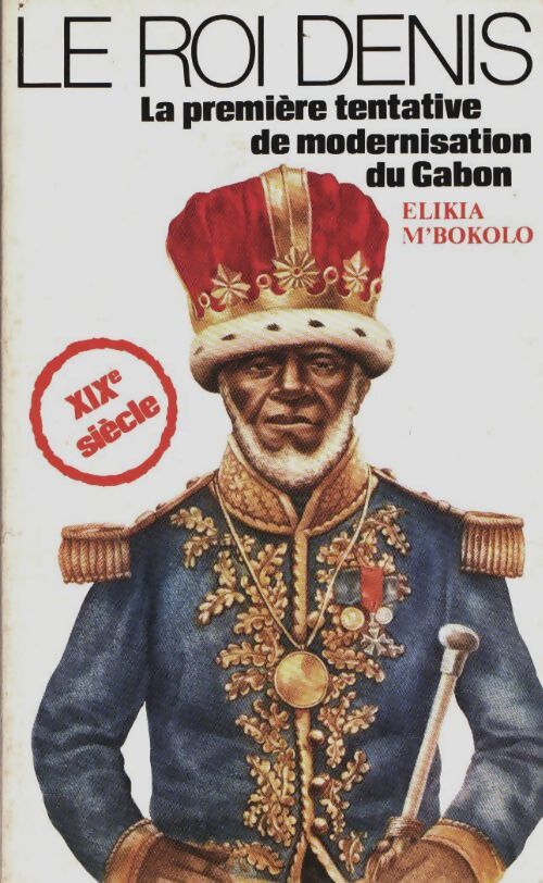 Livrenpoche : Roi Denis - Elikia M'Bokolo - Livre