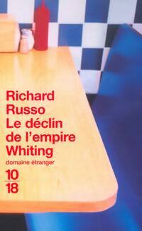 Livrenpoche : Le déclin de l'empire Whiting - Richard Russo - Livre