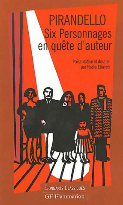 Livrenpoche : Six personnages en quête d'auteur - Luigi Pirandello - Livre