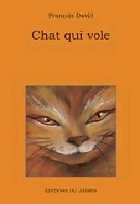 Livrenpoche : Chat qui vole - François David - Livre