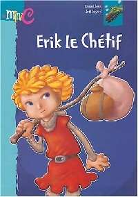 Livrenpoche : Erik le chétif - Daniel Joris - Livre