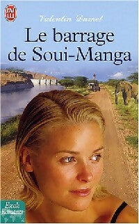 Livrenpoche : Le barrage de Soui-Manga - Valentine Dumet - Livre