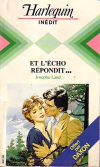 Livrenpoche : Et l'écho répondit... - Josepha Land - Livre