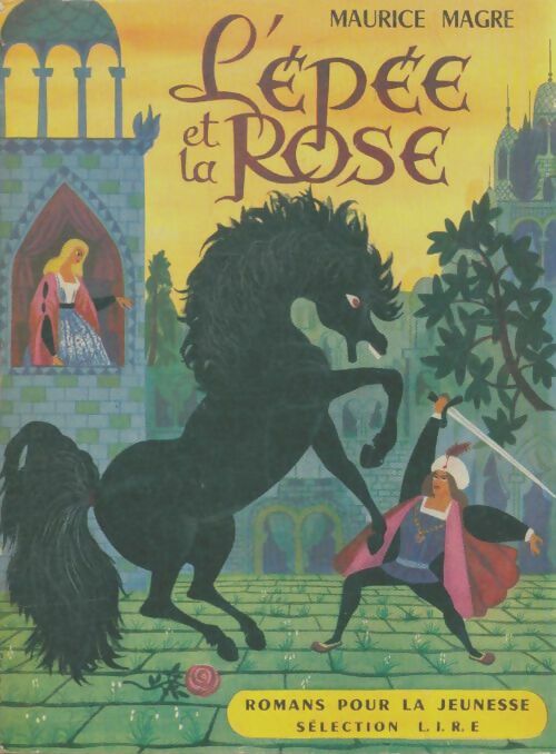 Livrenpoche : L'épée et la rose - Maurice Magre - Livre