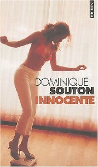Livrenpoche : Innocente - Dominique Souton - Livre