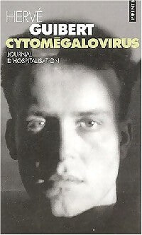 Livrenpoche : Cytomégalovirus - Hervé Guibert - Livre