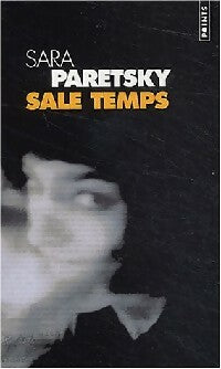 Livrenpoche : Sale temps - Sara Paretsky - Livre