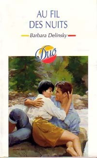 Livrenpoche : Au fil des nuits - Barbara Delinsky - Livre