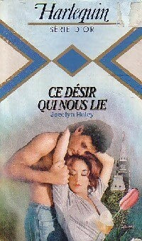 Livrenpoche : Ce désir qui nous lie - Jocelyn Haley - Livre