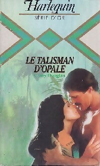 Livrenpoche : Le talisman d'opale - Casey Douglas - Livre