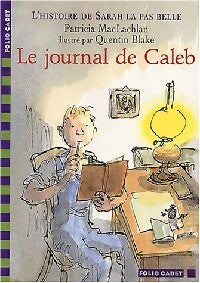 Livrenpoche : L'histoire de Sarah la pas belle Tome III : Le journal de Caleb - Patricia McLachlan - Livre