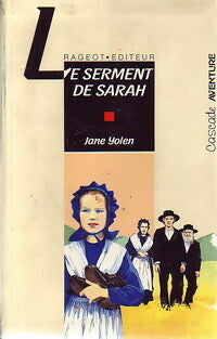 Livrenpoche : Le serment de Sarah - Jane Yolen - Livre