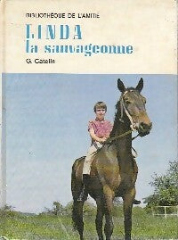 Livrenpoche : Linda la sauvageonne - Georges Catelin - Livre