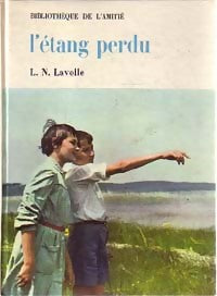 Livrenpoche : L'étang perdu - L.-N. Lavolle - Livre