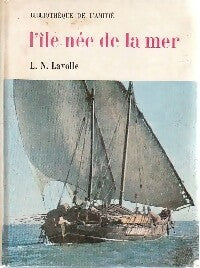 Livrenpoche : L'île née de la mer - L.-N. Lavolle - Livre