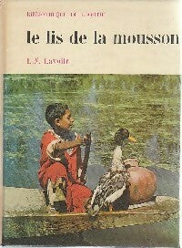 Livrenpoche : Le lis de la mousson - L.-N. Lavolle - Livre