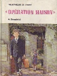 Livrenpoche : Opération Maison - Noel Streatfield - Livre